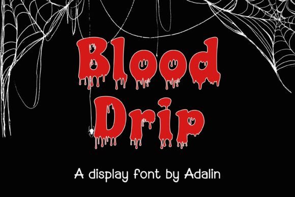 Blood Drip: The Ultimate Halloween Display Font