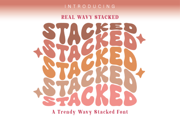 Real Wavy Stacked: A Font That Moves With You