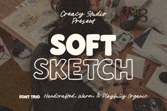 Soft Sketch Trio: A Designer's Guide to This Handcrafted Font Family