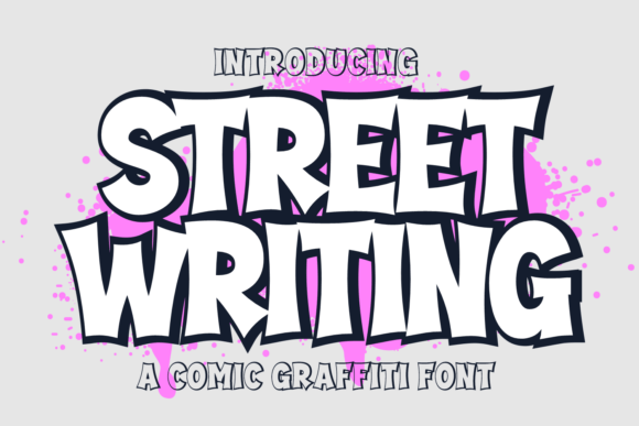 Street Writing: Bold Graffiti Cartoon Font for Designers