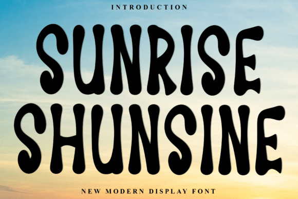 Warmth and Whimsy: The Sunrise Shunsine Font